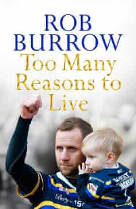 Demasiadas razones para vivir por Rob Burrow 
